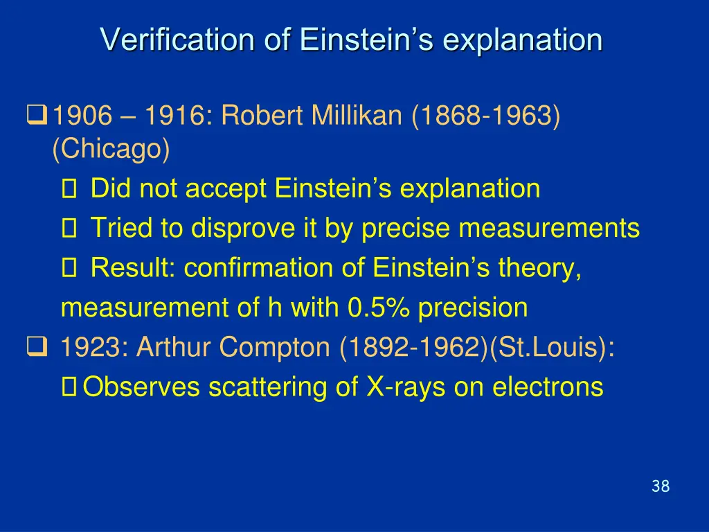 verification of einstein s explanation