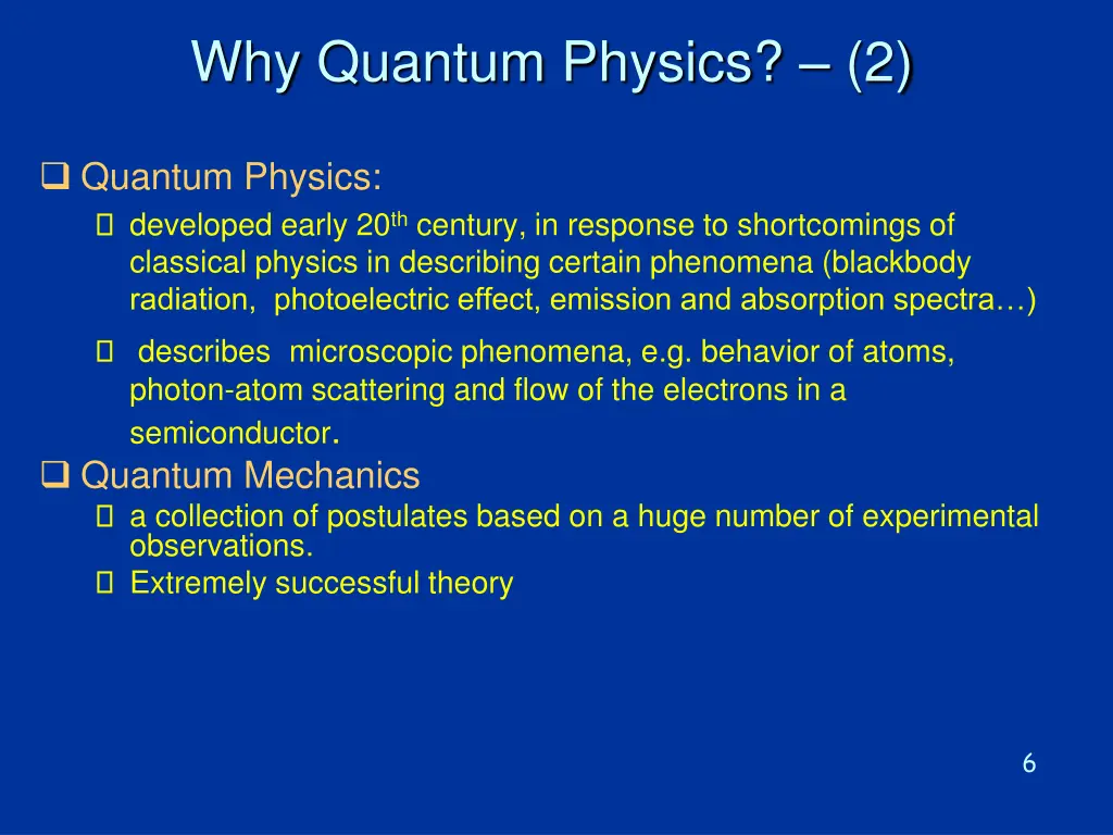 why quantum physics 2