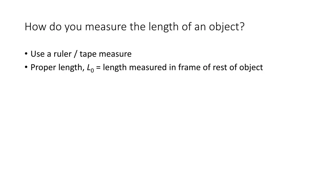 how do you measure the length of an object