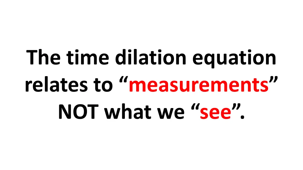 the time dilation equation relates