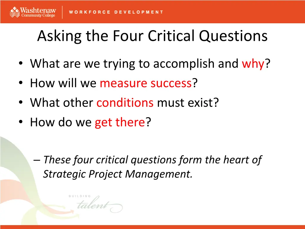 asking the four critical questions