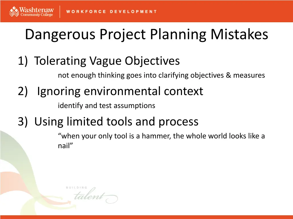 dangerous project planning mistakes