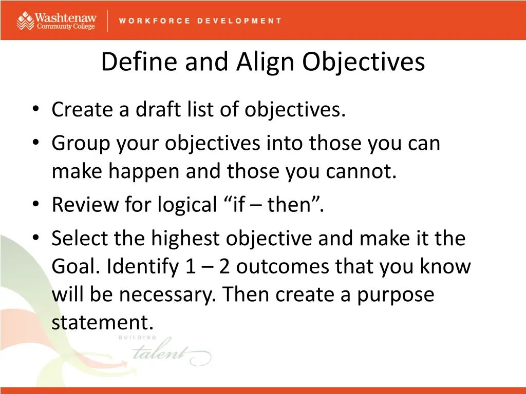 define and align objectives