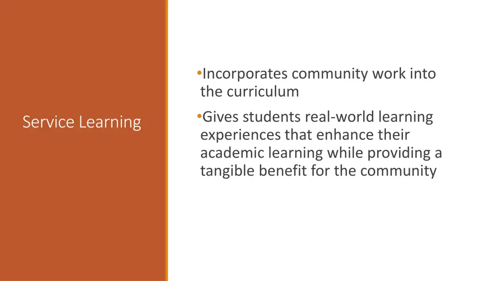 incorporates community work into the curriculum