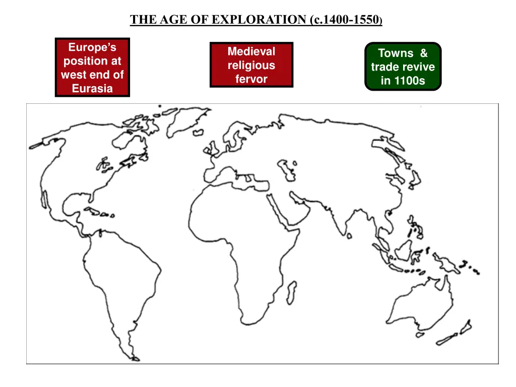 the age of exploration c 1400 1550