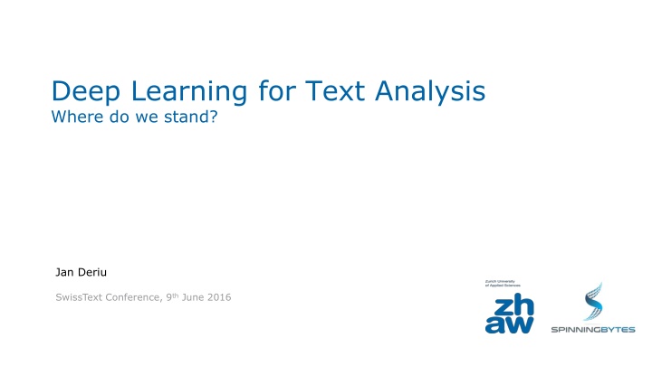 deep learning for text analysis where do we stand