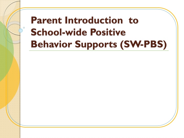 parent introduction to school wide positive