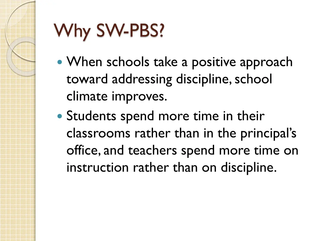 why sw pbs