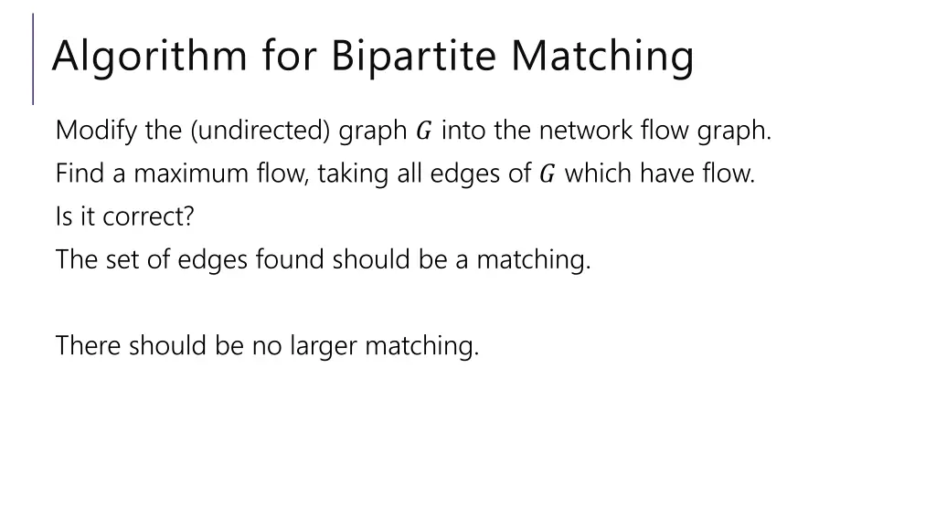 algorithm for bipartite matching