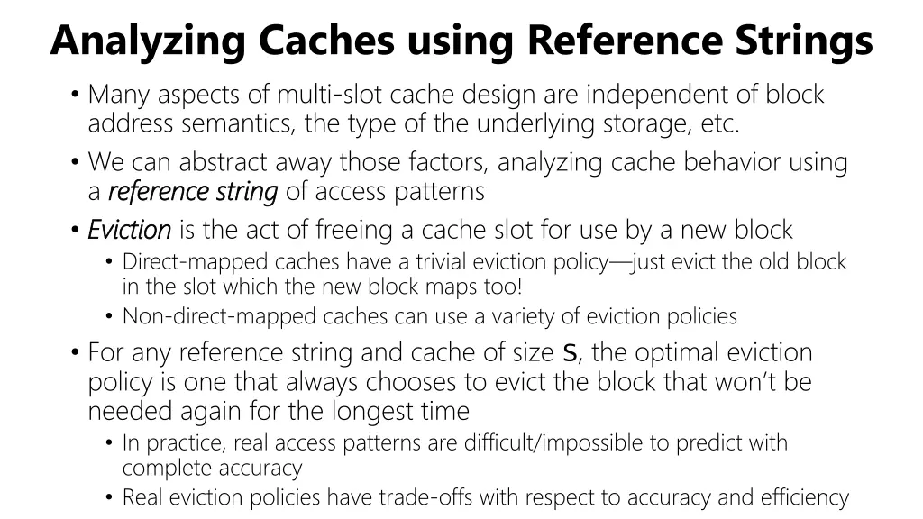 analyzing caches using reference strings many 1