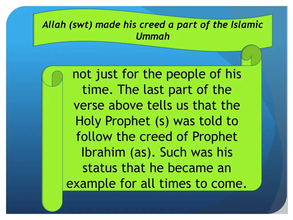allah swt made his creed a part of the islamic