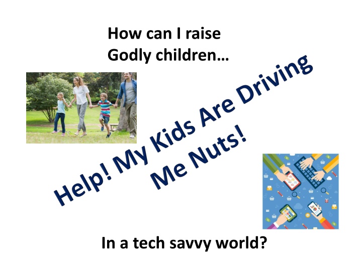 how can i raise godly children