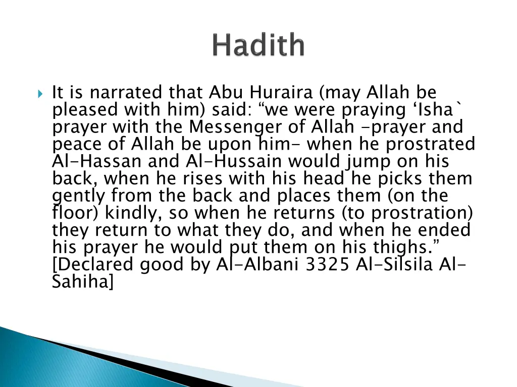 it is narrated that abu huraira may allah