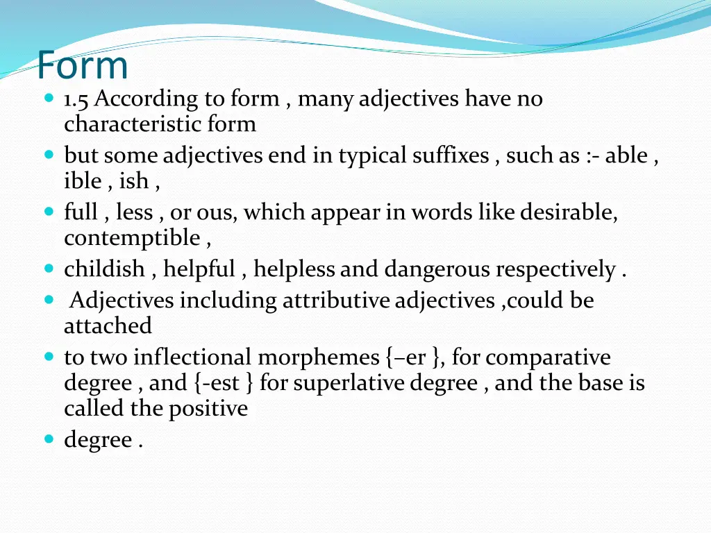 form 1 5 according to form many adjectives have