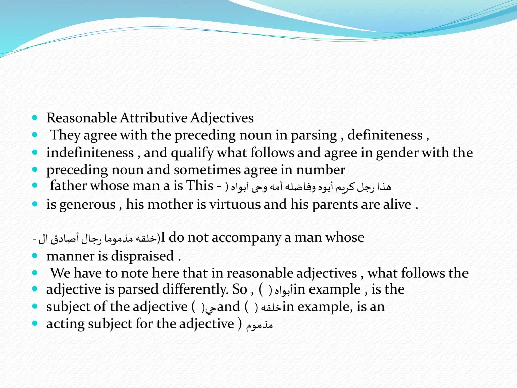 reasonable attributive adjectives they agree with