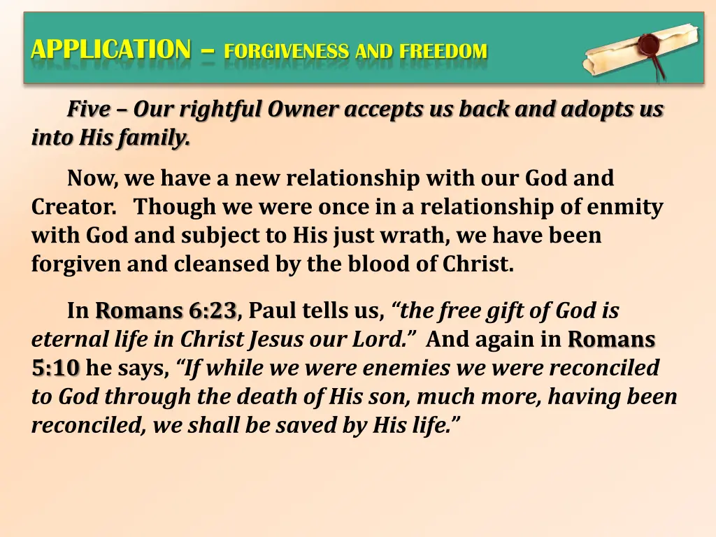 application forgiveness and freedom 3