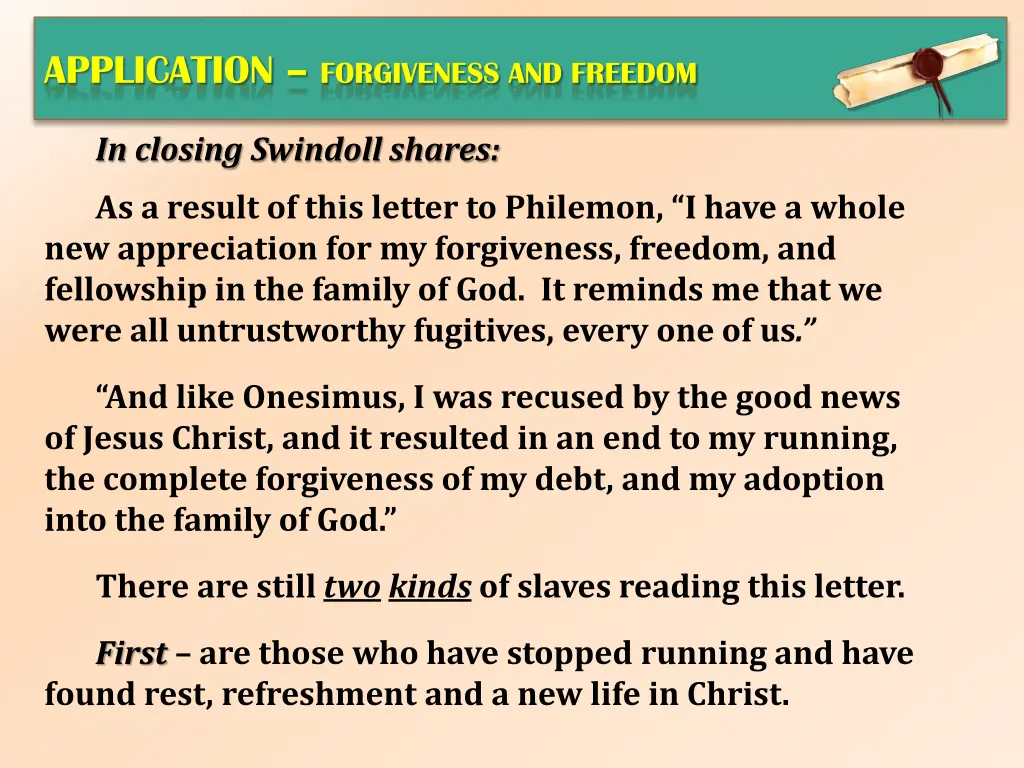 application forgiveness and freedom 4