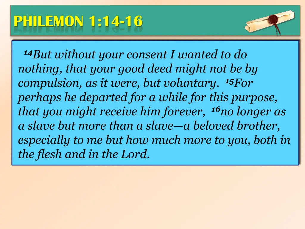 philemon 1 14 16