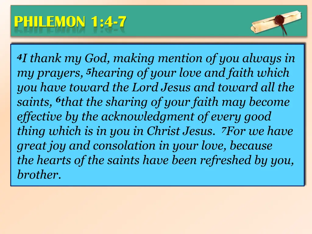 philemon 1 4 7