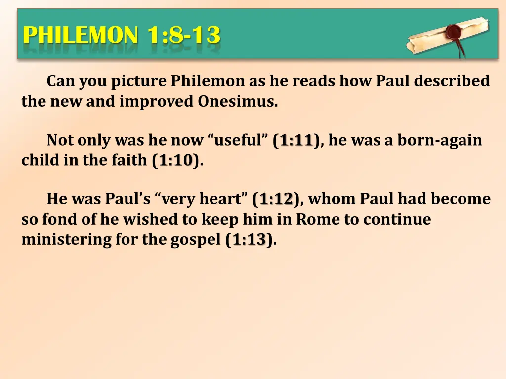 philemon 1 8 13 4
