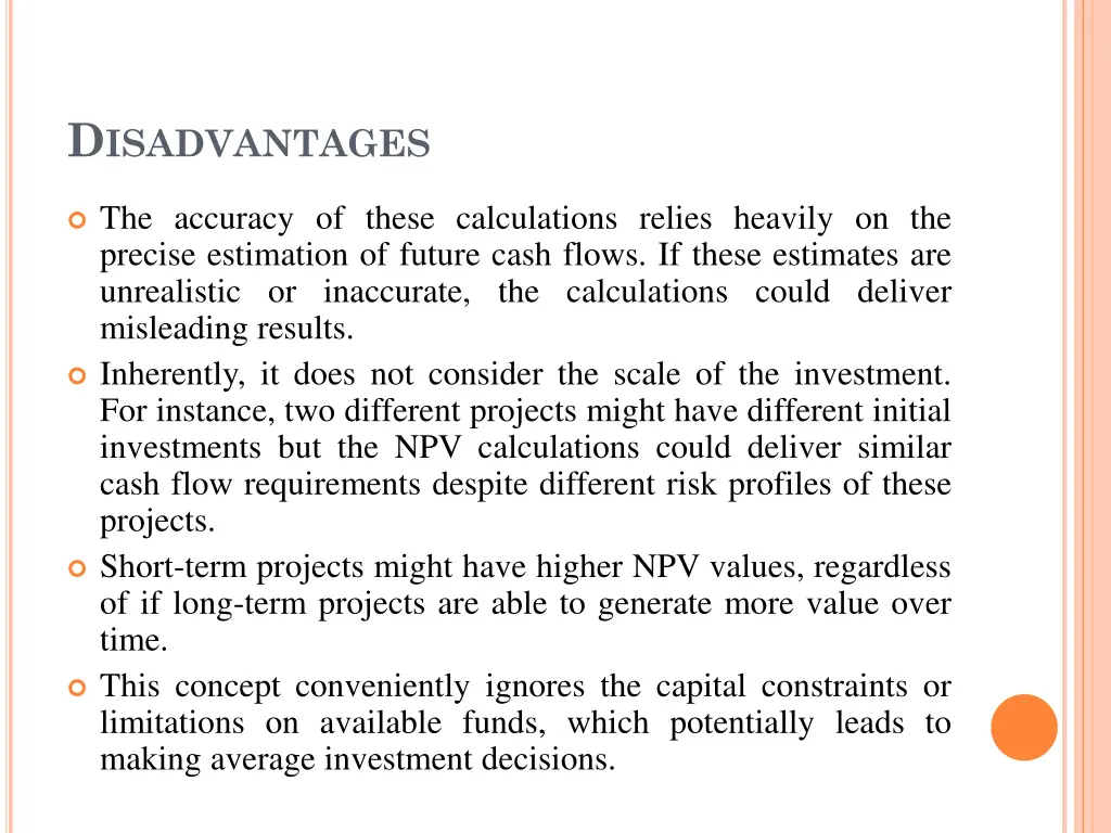 d isadvantages