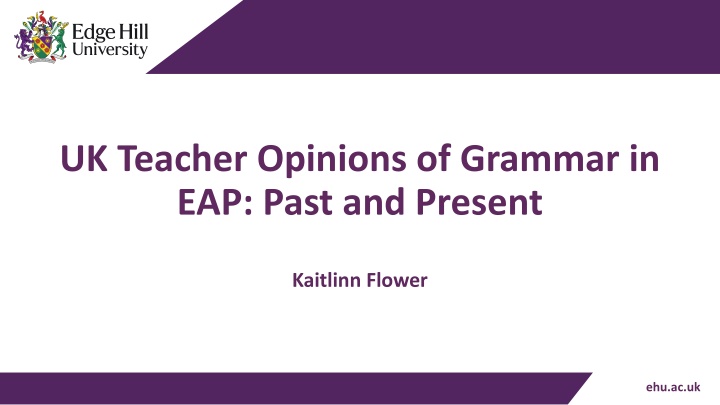 uk teacher opinions of grammar in eap past