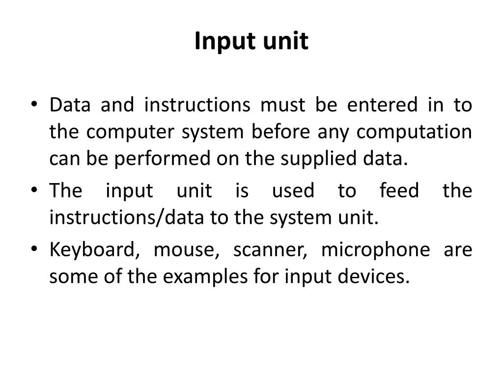 input unit