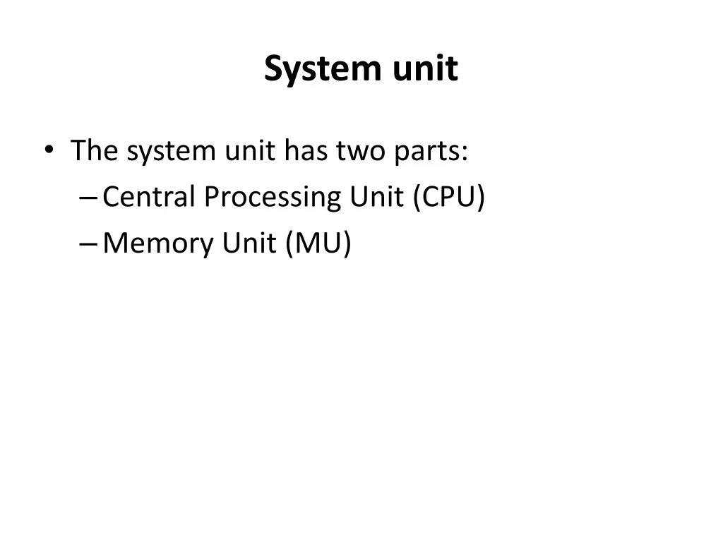 system unit