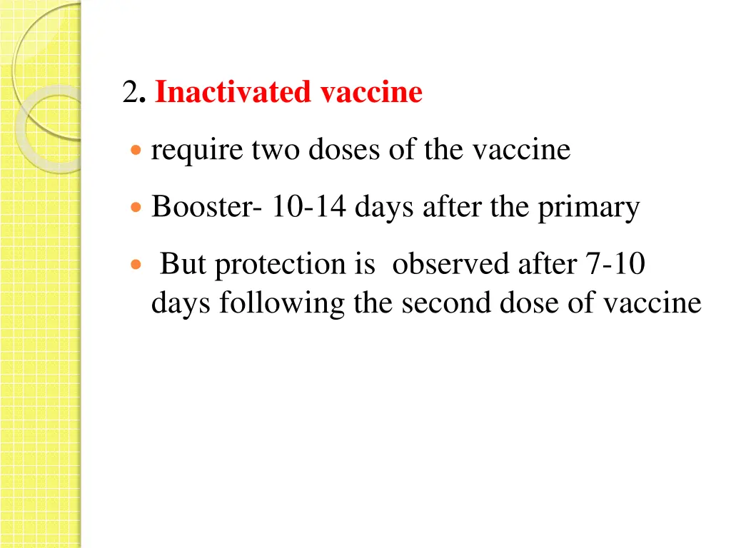 2 inactivated vaccine