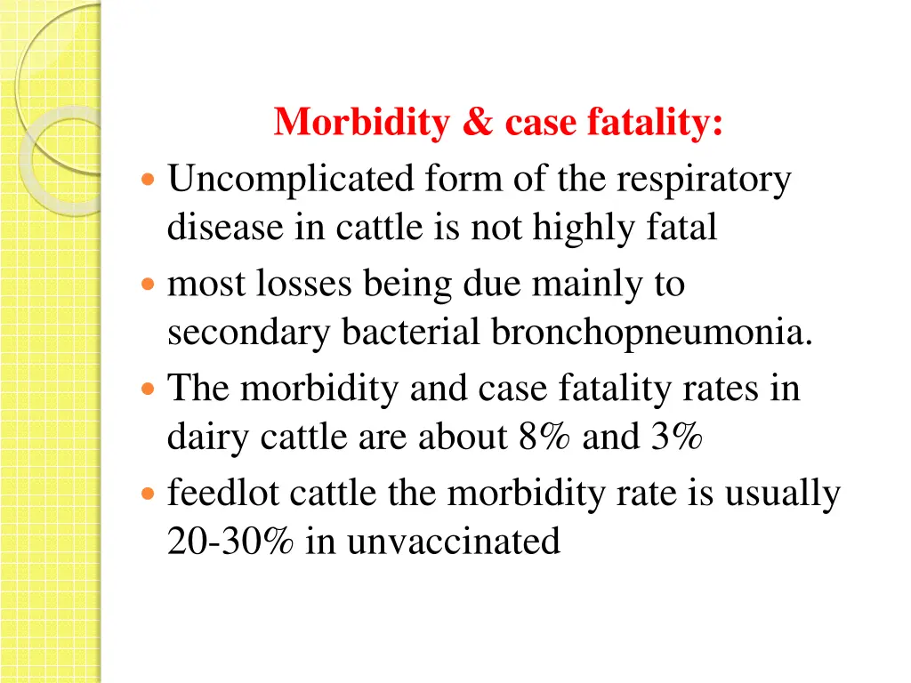 morbidity case fatality uncomplicated form