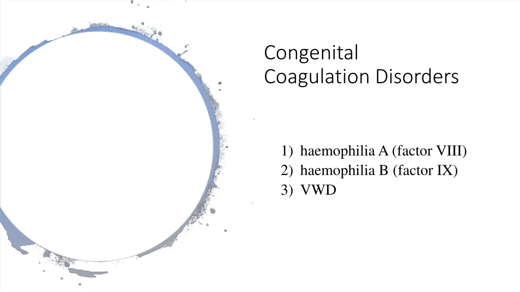 congenital coagulation disorders