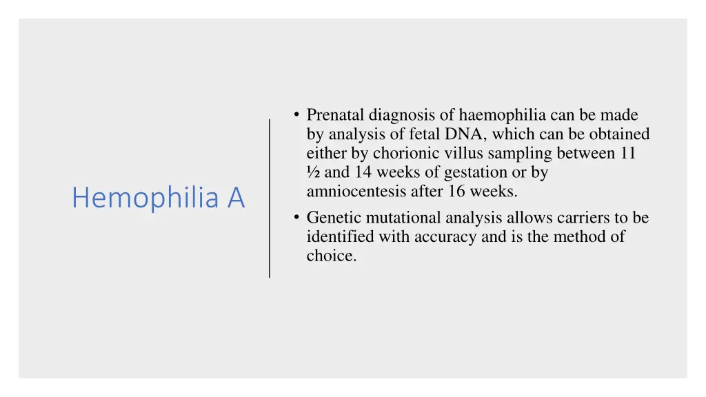 prenatal diagnosis of haemophilia can be made