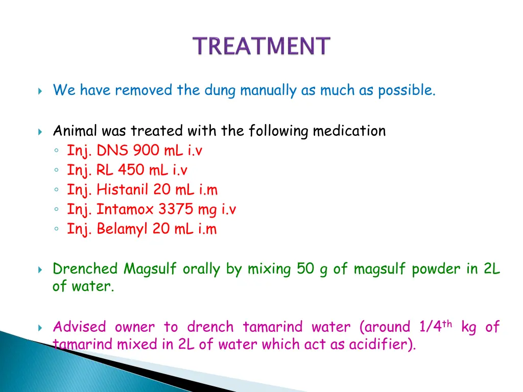 we have removed the dung manually as much