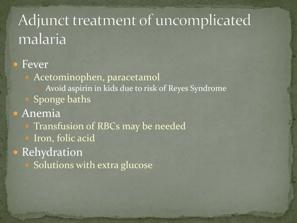 adjunct treatment of uncomplicated malaria