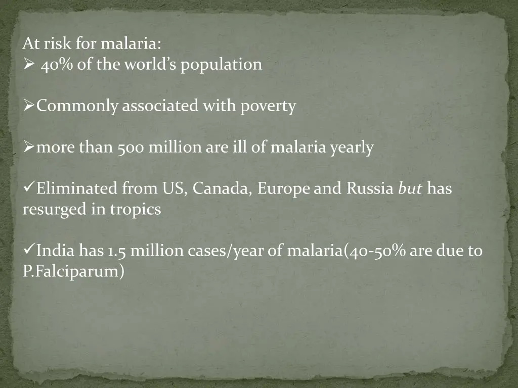 at risk for malaria 40 of the world s population