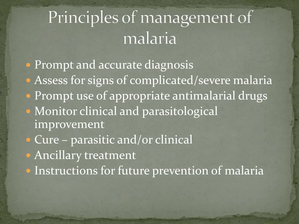 principles of management of malaria