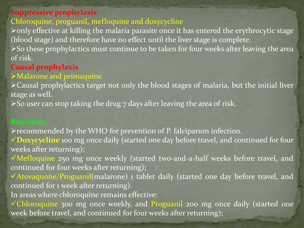 suppressive prophylaxis chloroquine proguanil
