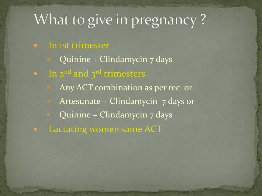 what to give in pregnancy