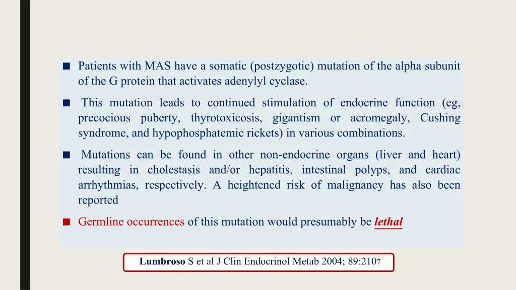 patients with mas have a somatic postzygotic