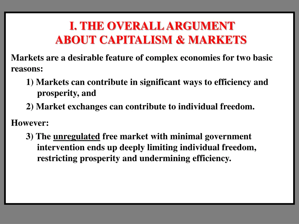 i the overall argument about capitalism markets 2