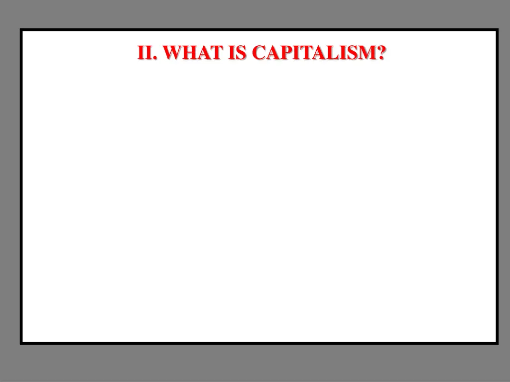 ii what is capitalism