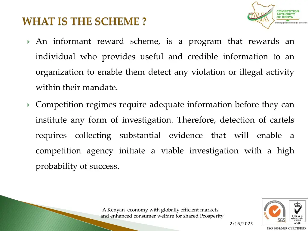 an informant reward scheme is a program that