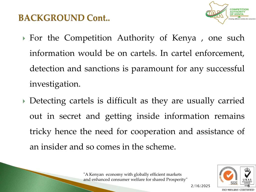 for the competition authority of kenya one such