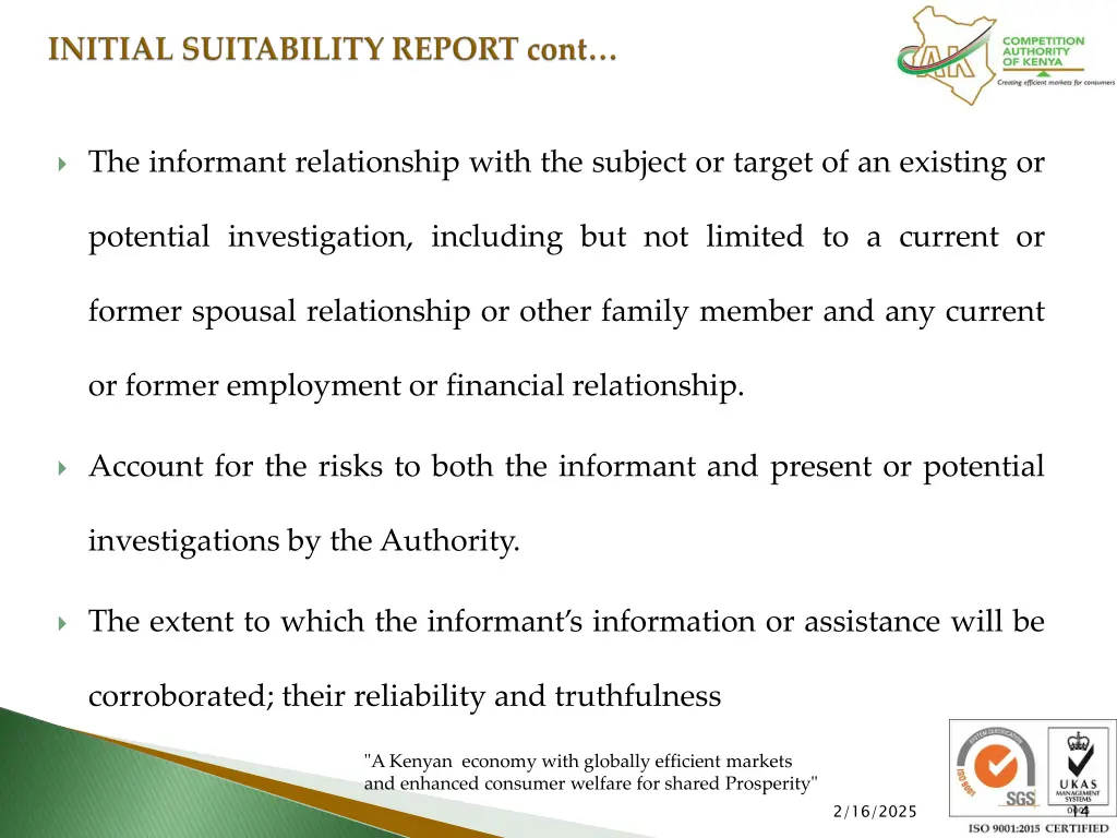 the informant relationship with the subject