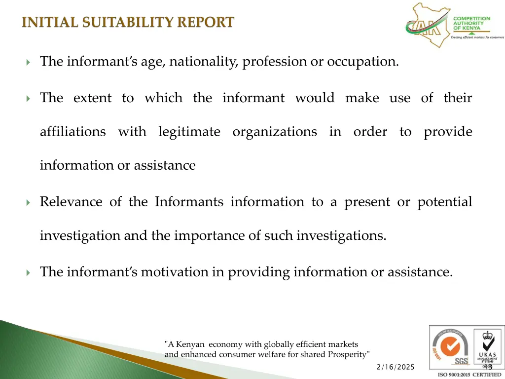 the informant s age nationality profession