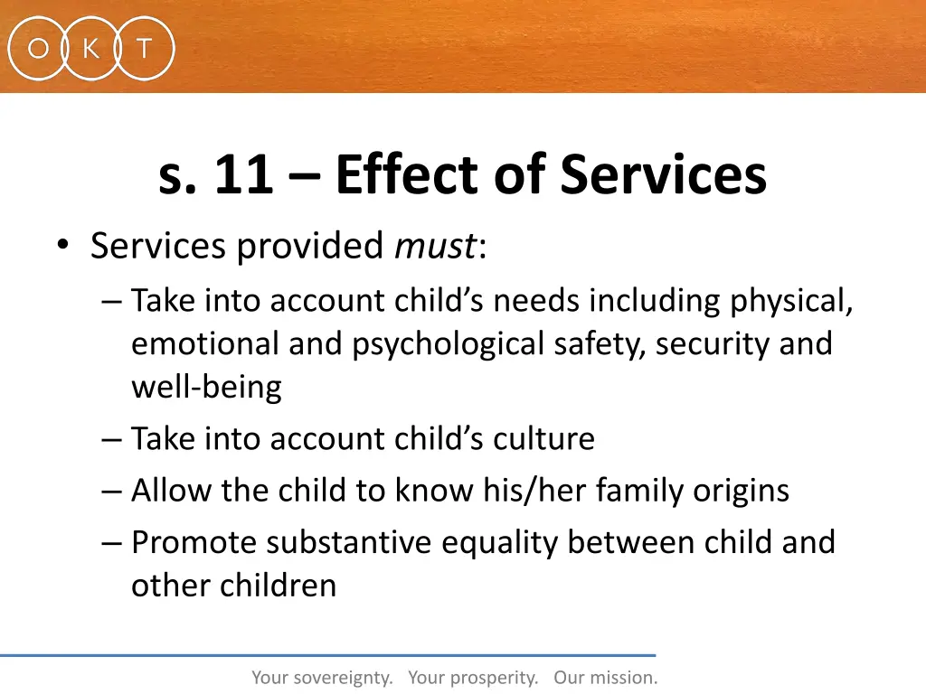s 11 effect of services services provided must