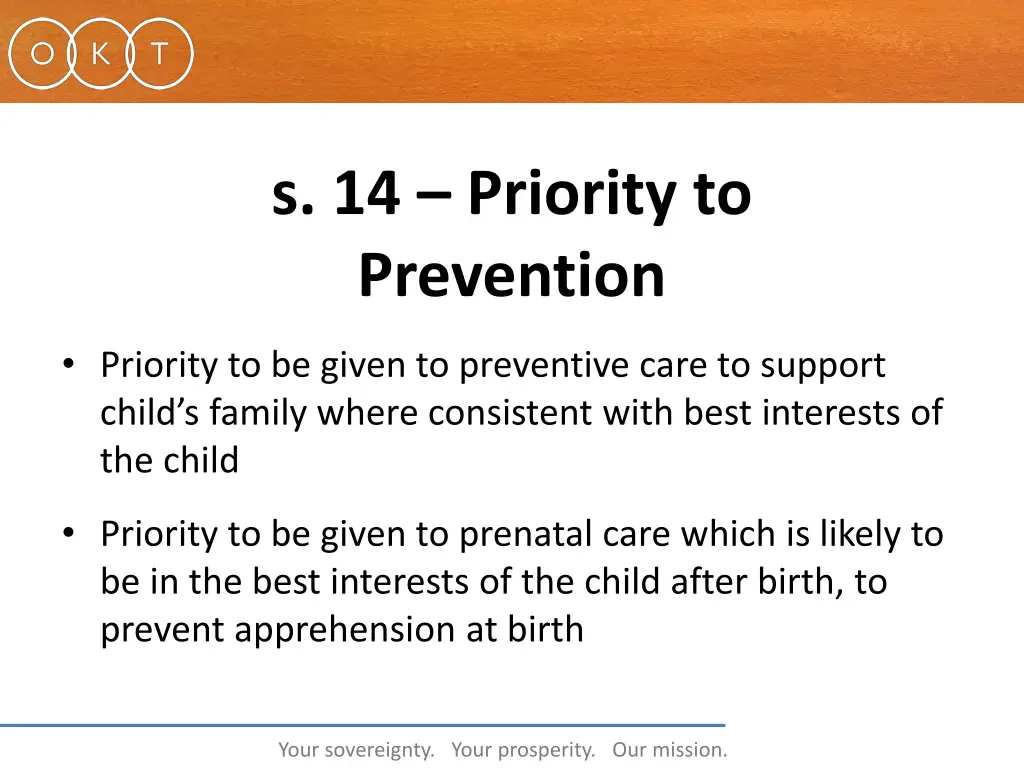 s 14 priority to prevention