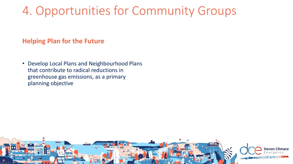4 opportunities for community groups 6