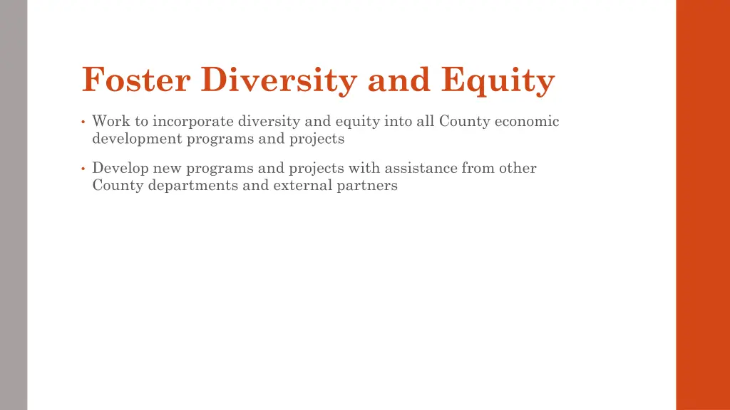 foster diversity and equity
