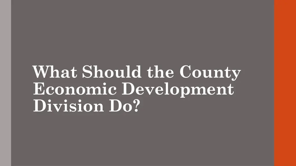what should the county economic development